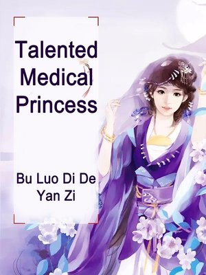cover image of Talented Medical Princess